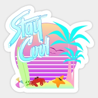 Stay Cool Sticker